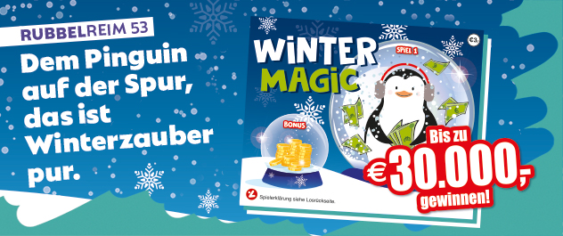 Rubbellos Winter Magic - bis zu 30.000 Euro gewinnen.